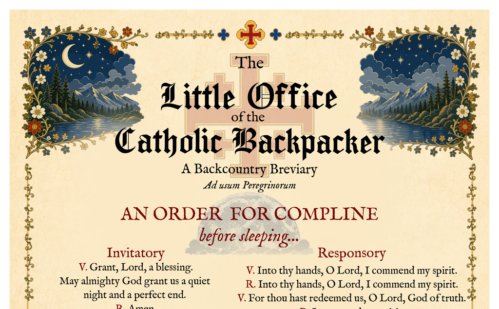 The Little Office of the Catholic Backpacker - Complete Edition