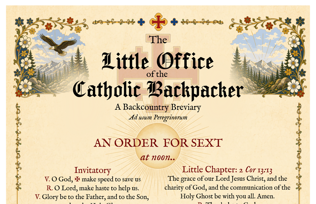 The Little Office of the Catholic Backpacker - Complete Edition